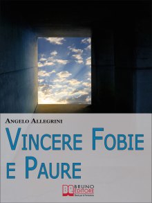 Vincere Fobie e Paure