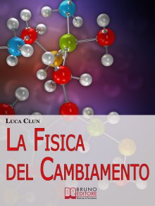 La Fisica del Cambiamento