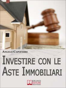Investire con le Aste Immobiliari