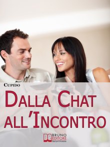 Dalla Chat all’Incontro