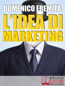 L’Idea di Marketing