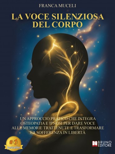 La Voce Silenziosa Del Corpo