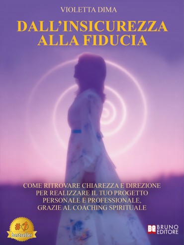 Dall'Insicurezza Alla Fiducia