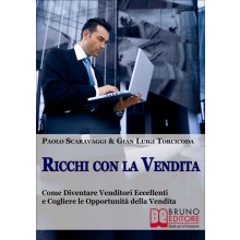 Ricchi con la Vendita