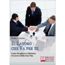 Il Lavoro Che Fa per Te