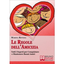 Le Regole dell'Amicizia
