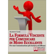 La Formula Vincente per Comunicare in Modo Eccellente