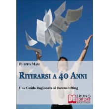 Ritirarsi a 40 Anni