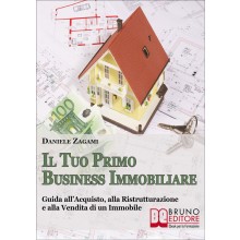Il Tuo Primo Business Immobiliare