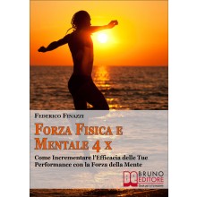 Forza Fisica e Mentale 4x
