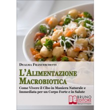 L'Alimentazione Macrobiotica