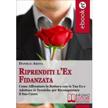 Riprenditi l'Ex-Fidanzata
