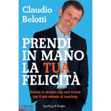 Prendi in Mano la Tua Felicità