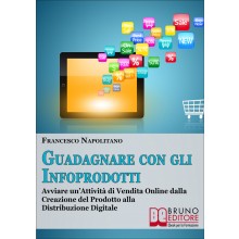 Guadagnare con gli Infoprodotti
