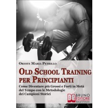 Old School Training per Principianti
