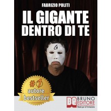 Il Gigante Dentro di Te Può Cambiare il Mondo
