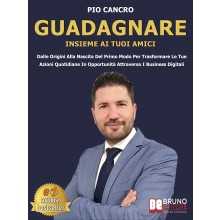 Guadagnare Insieme Ai Tuoi Amici