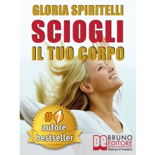 Sciogli Il Tuo Corpo