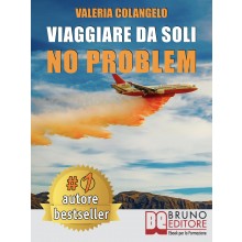 Viaggiare Da Soli No Problem