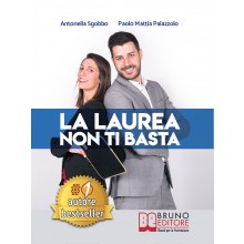La Laurea Non Ti Basta