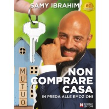 Non Comprare Casa In Preda Alle Emozioni