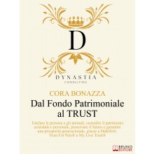 Dal Fondo Patrimoniale Al TRUST