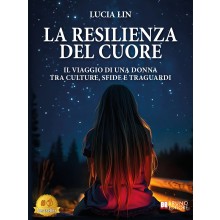 La Resilienza Del Cuore