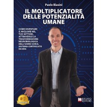 Il Moltiplicatore Delle Potenzialità Umane 
