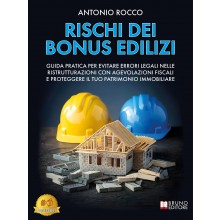 Rischi Dei Bonus Edilizi
