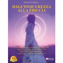 Dall'Insicurezza Alla Fiducia