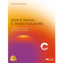 Non È Magia, È Investigazione