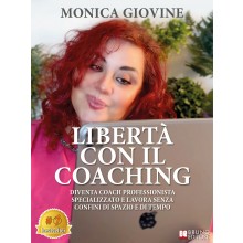 Libertà Con Il Coaching
