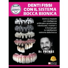 Denti Fissi Con Il Sistema Bocca Bionica