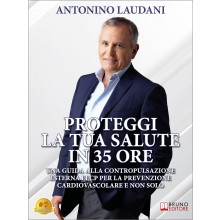 Proteggi La Tua Salute In 35 Ore