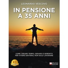 In Pensione A 35 Anni