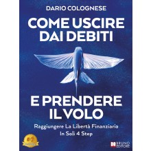 Come Uscire Dai Debiti E Prendere Il Volo