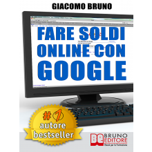 Fare Soldi Online con Google