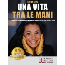 Una Vita Tra Le Mani