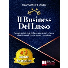 Il Business Del Lusso