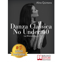 Danza Classica No Under 40 La Metodologia