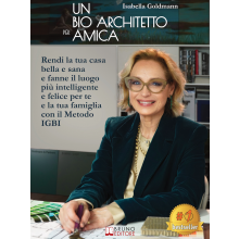 Un Bio Architetto Per Amica